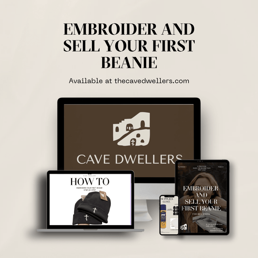 Learn How To Embroider And Sell Your First Beanie - Cave Dwellers